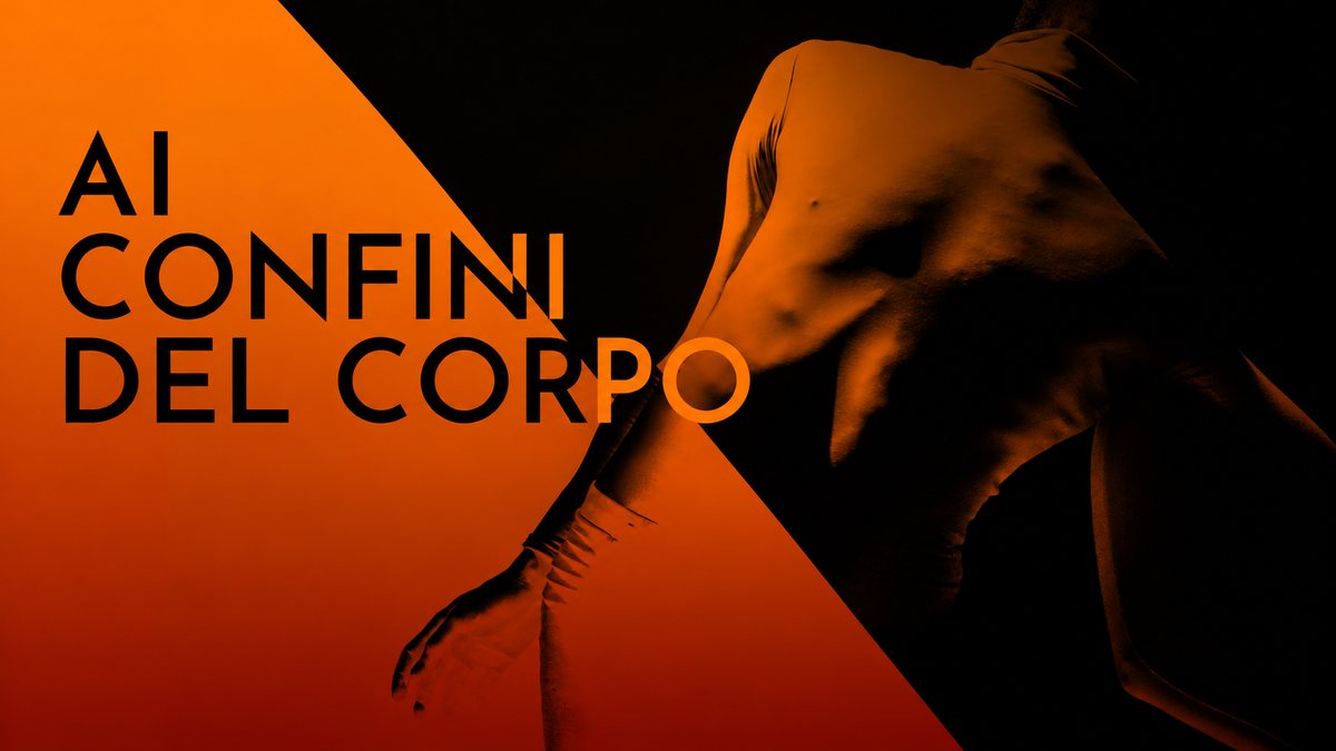 Ai Confini del Corpo