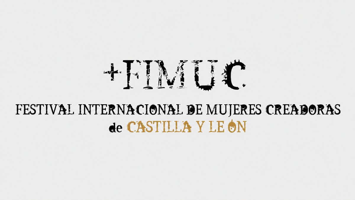 Festival Mujeres Creadoras de Castilla y León