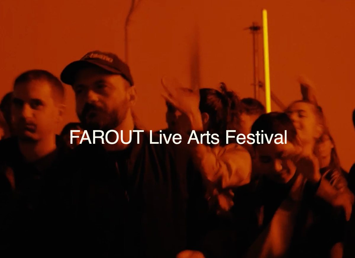 FAROUT Live Arts Festival