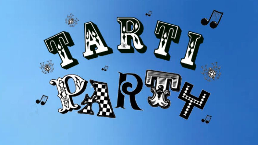 Tarantarti Party