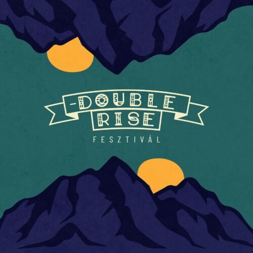 Double Rise Festival