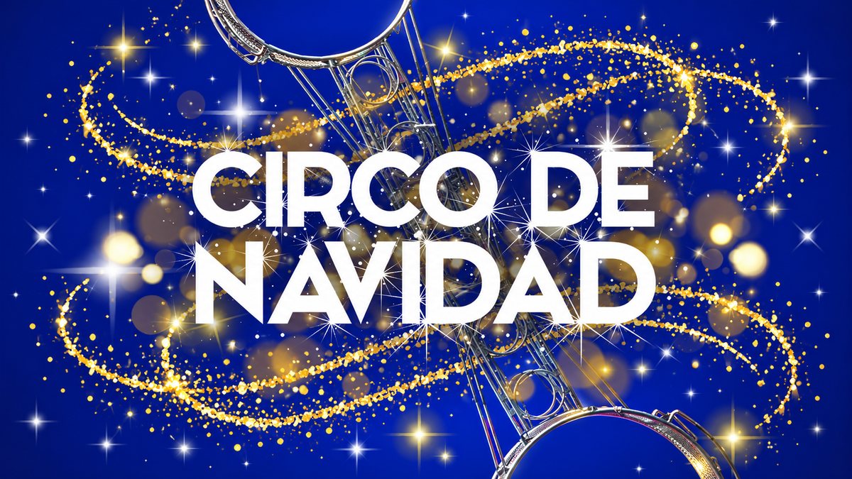 Circo de Navidad de Gijón